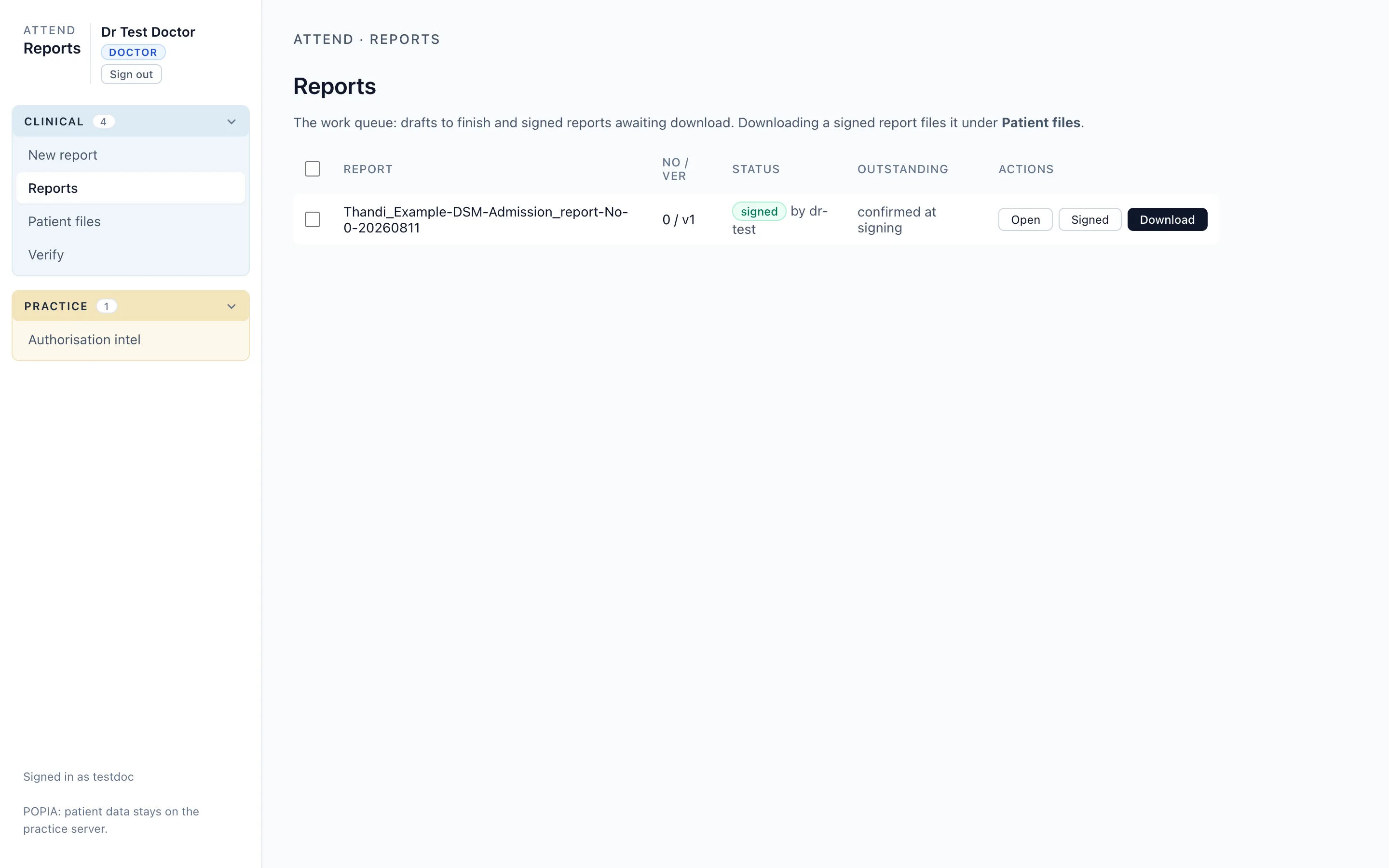 The doctor's Reports queue in ATTEND, showing one report marked signed by the doctor with Open, Signed and Download actions