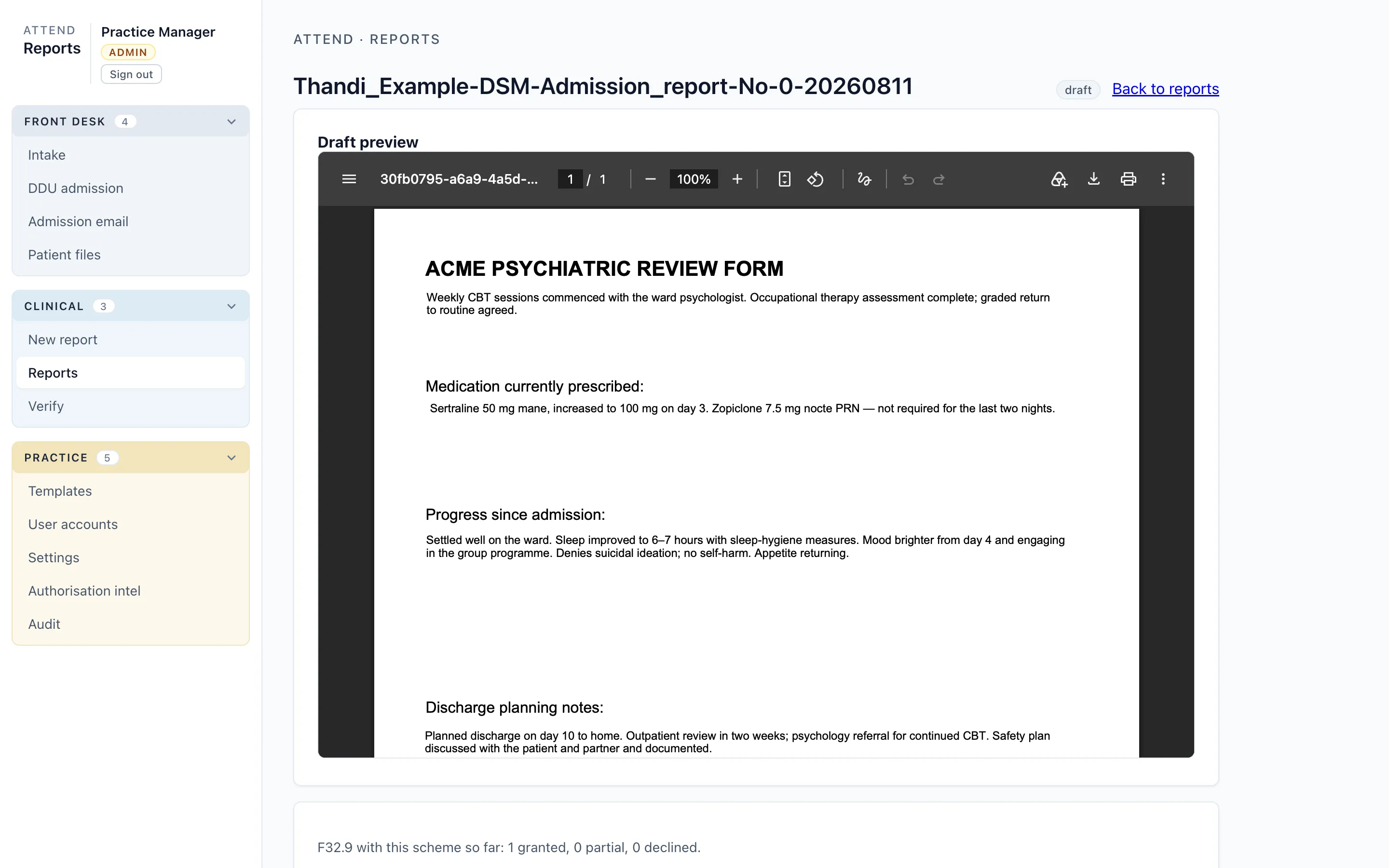 ATTEND report screen: the heading is the report identifier for a fictional patient; below it, a draft of the practice's own review form with its sections filled in